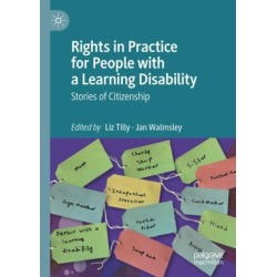 Rights in Practice for People with a Learning Disability: Stories of Citizenship