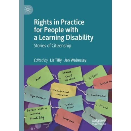 Rights in Practice for People with a Learning Disability: Stories of Citizenship