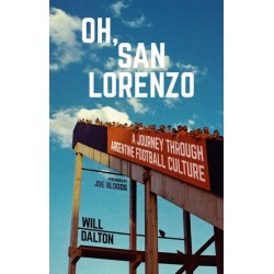 Oh, San Lorenzo: A Journey through Argentine Football Culture