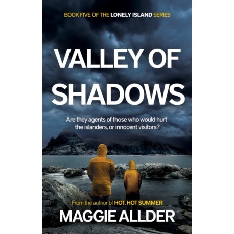 Valley of Shadows: Book 5 of the Lonely Island Series
