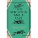 Two Gentlemen and a Lady
