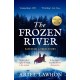 The Frozen River: The EXTRAORDINARY New York Times Bestseller Based on a Real Life Heroine