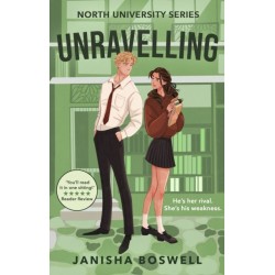 Unravelling: An academic rivals-to-lovers romance for 2025 with sizzling tension and forced proximity, perfect for fans of Hannah Grace and Elle Kennedy.
