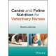 Canine and Feline Nutrition for Veterinary Nurses