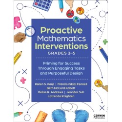 Proactive Mathematics Interventions, Grades 2-5: Priming for Success Through Engaging Tasks and Purposeful Design