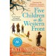 Five Children on the Western Front: 10th Anniversary Edition