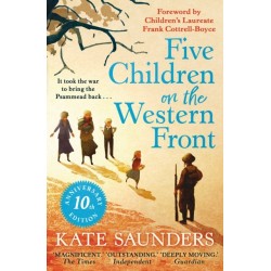 Five Children on the Western Front: 10th Anniversary Edition