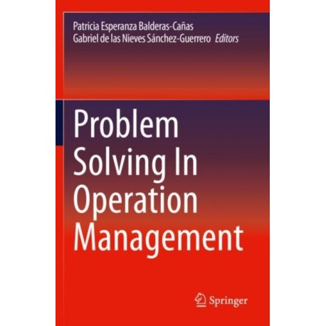 Problem Solving In Operation Management
