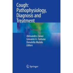 Cough: Pathophysiology, Diagnosis and Treatment