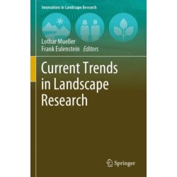 Current Trends in Landscape Research