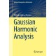 Gaussian Harmonic Analysis