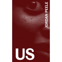 Us: The Complete Annotated Screenplay