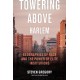 Towering Above Harlem: Geographies of Race and the Power of Elite Institutions