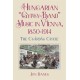 Hungarian “Gypsy-Band” Music in Vienna, 1850-1914: The Csardas Craze