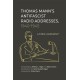 Thomas Mann’s Antifascist Radio Addresses, 1940–1945: Listen, Germany!