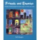 Friends and Enemies: A Book of Short Prayers and Some Ways to Write Your Own