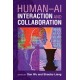 Human-AI Interaction and Collaboration