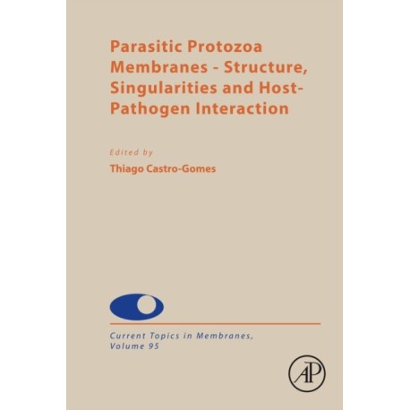 Parasitic Protozoa Membranes: Structure, Singularities and Host-Pathogen Interaction