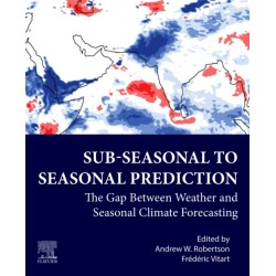 Subseasonal to Seasonal Prediction: The Gap Between Weather and Climate Forecasting