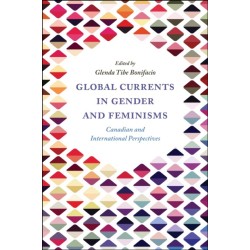 Global Currents in Gender and Feminisms: Canadian and International Perspectives