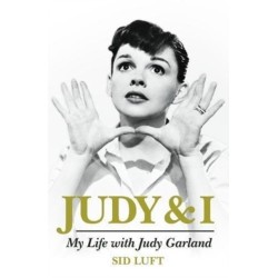 Judy and I: My Life with Judy Garland