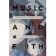 Music and Faith: Conversations in a Post-Secular Age