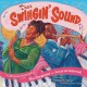 That Swingin' Sound!: The Musical Friendship of Ella Fitzgerald and Louis Armstrong