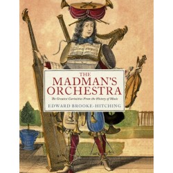 The Madman's Orchestra