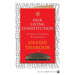 Our Living Constitution: A Concise Introduction & Commentary