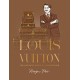 Louis Vuitton: The Illustrated World of a Fashion Icon