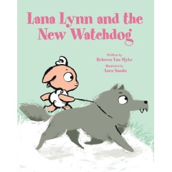 Lana Lynn and the New Watchdog