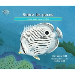 Sobre los peces: Una gu a para ni os (Libro educativo de ciencia para el aprendizaje STEM)