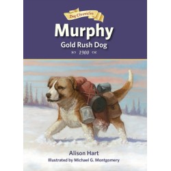 Murphy, Gold Rush Dog