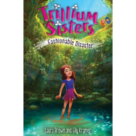 Trillium Sisters 3: Fashionable Disaster