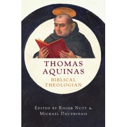 Thomas Aquinas, Biblical Theologian