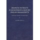 Dramatic Extracts in Seventeenth-Century English Manuscripts: Watching, Reading, Changing Plays
