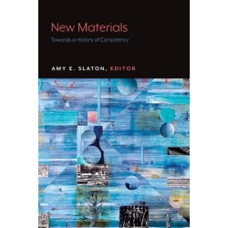 New Materials: Towards a History of Consistency
