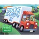 Trucks Zooming By