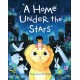 Home Under the Stars, A