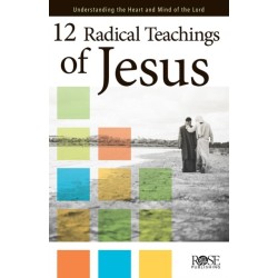 12 Radical Teachings of Jesus