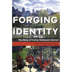 Forging Identity: The Story of Carlos Nielbock’s Detroit