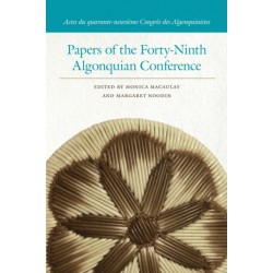 Papers of the Forty-Ninth Algonquian Conference