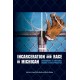 Incarceration and Race in Michigan: Grounding the National Debate in State Practice