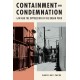 Containment and Condemnation: Law and the Oppression of the Urban Poor