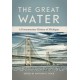 The Great Water: A Documentary History of Michigan
