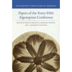 Papers of the Forty-Fifth Algonquian Conference
