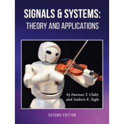 Signals and Systems: Theory and Applications