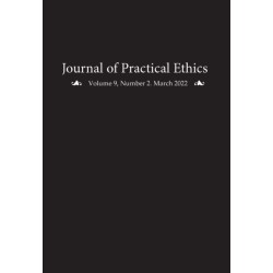 Journal of Practical Ethics, Vol. 9, No. 2