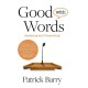 Good with Words: Speaking and Presenting