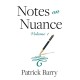 Notes on Nuance: Volume 1